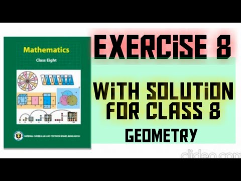 Class 8 math book | Exercise 8 | Full solution |...