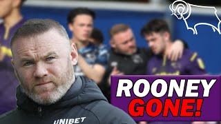 WAYNE ROONEY GONE! DERBY TAKEOVER CLOSE & NEW START?