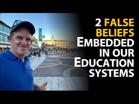 2 deeply flawed assumptions built into our education system