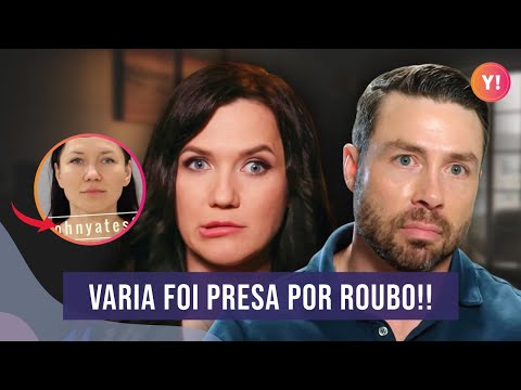 VARIA É PRESA! ACUSADA DE ROUBO DE MERCADORIAS! | 90 DIAS PARA CASAR