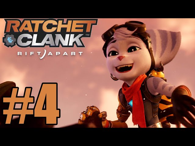 Ratchet & Clank Rift Apart Gameplay Walkthrough Part 4