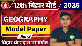 Bihar board Class 12 Geography Model Paper 2026 | Class 12 Geography official Model Paper 2026