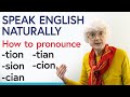 Pronunciation of 'tion', 'chun', and 'zhun' Sounds
