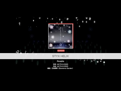 『STYX HELIX』Roselia(難易度：EXPERT)【ガルパ プレイ動画】