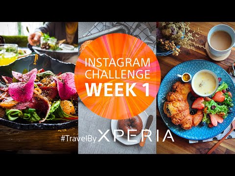 Instagram Challenge Week 1…#TravelByXperia