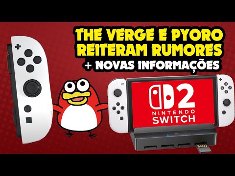 Pyoro e The Verge REITERAM o nome SWITCH 2 e traz mais informação [RUMOR]