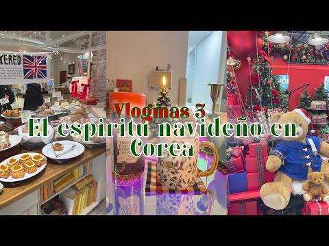 vlogmas 3 🎄 miremos vitrinas en Corea del Sur🇰🇷 y haul de regalos!🎁