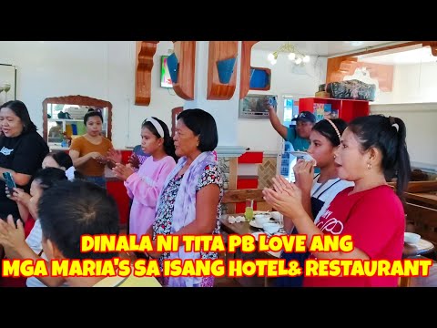 MARIA'S NG ABRA AT TITA PB LOVE NAGPUNTA NG HOTEL& RESTAURANT SA ABRA!!