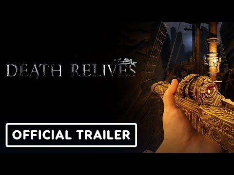 Death Relives - Official Story Trailer
