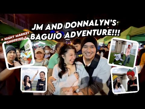 JM AND DONNALYN'S BAGUIO ADVENTURE!! #DOJU