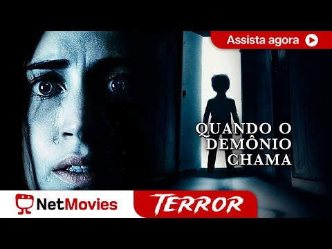 Quando o D3mônio Chama - Filme Completo Dublado GRÁTIS  - Filme de Terror | NetMovies Terror