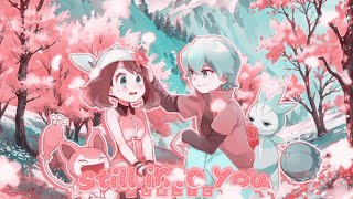 Pokemon Couples「Public Mep 12」“Still Into You” ♡︎ Valentine's Day Special ♡︎ ♪SP🌸PS♪