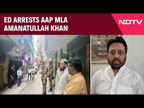 Amanatullah Khan Latest News | AAP MLA Amanatullah Khan Arrested By Probe Agency ED After House Raid
