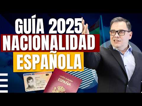 Guía Completa de la nacionalidad española 2025 [2 HORAS]