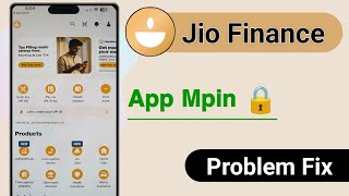 Jio Finance App Mpin Problem Solve