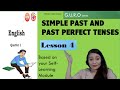 Past Tense and Perfect Tenses