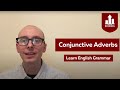 Understanding Conjunctive Adverbs