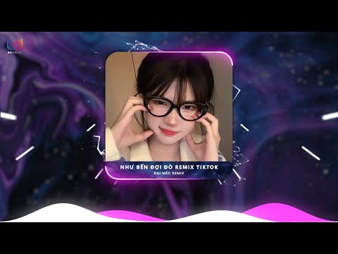 Như Bến Đợi Đò (Đại Mèo Remix) - Hana Cẩm Tiên | Giọt Mưa Rớt Nhòa Trên Thân Áo Phai Màu Remix