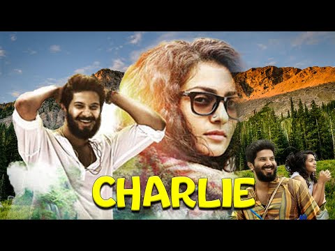 মিষ্টি মধুর প্রেমের গল্প "চার্লি" Dulquer Salmaan , Parvathy Thiruvothu and Aparna Gopinath