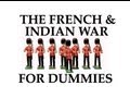 French and Indian War Overview