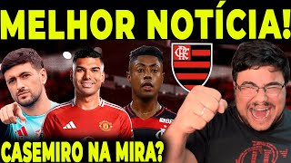 COMEMORA NAÇÃO! A MELHOR NOTÍCIA DA SEMANA NO FLAMENGO! CAZÉ NA MIRA..