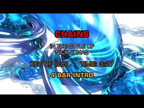 Nick Jonas – Chains (Karaoke)