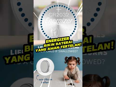 Energizer Bikin Baterai yang Aman Tertelan
