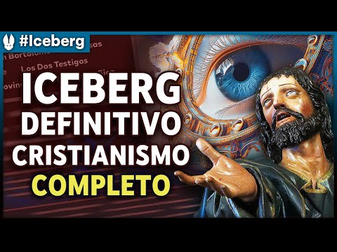 Mega Iceberg del Cristianismo - Completo (+90 casos)