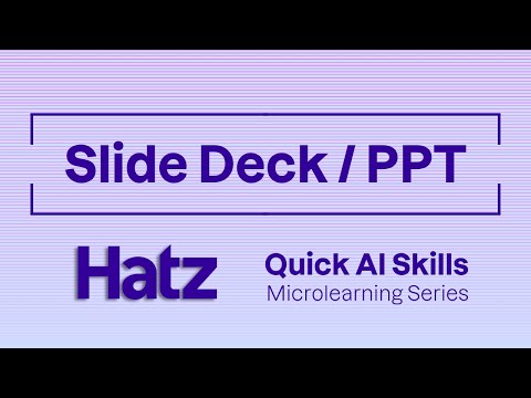 Cut Your Slide Deck Prep Time By 90% With AI | Hatz AI