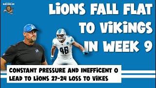 The Detroit Lions fall flat in Week 9