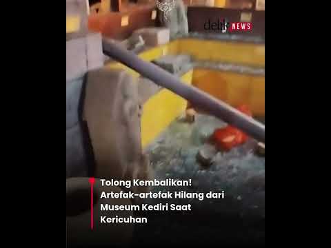 Tolong Kembalikan! Artefak-artefak Hilang dari Museum Kediri Saat Kericuhan