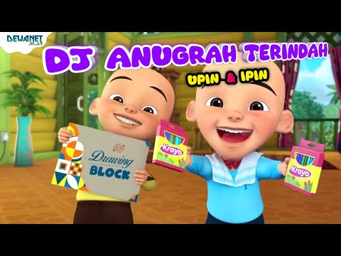 Dj anugrah terindah upin ipin terbaru | Ku ingin kau jadi milikku