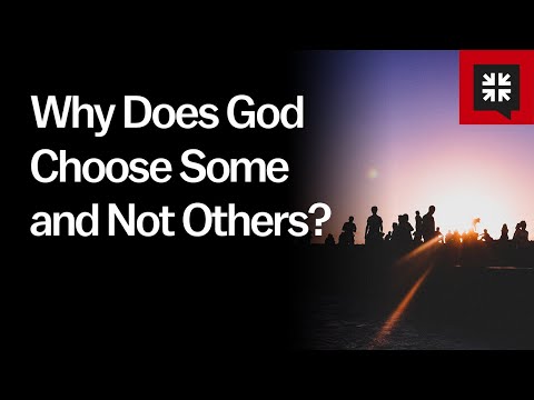 Why Does God Choose Some and Not Others? // Ask Pastor John