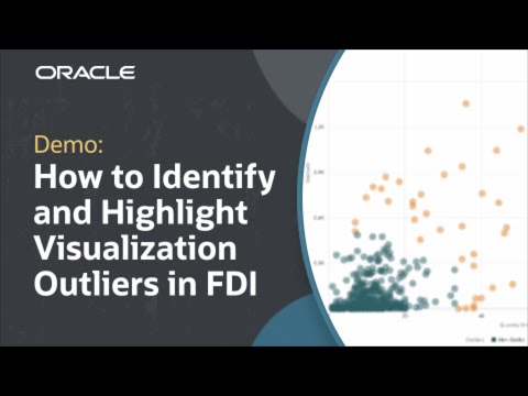 How to Identify and Highlight Visualization Outliers in Oracle FDI