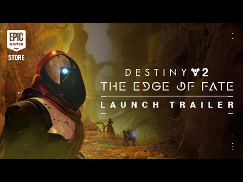 Epic Games рассказывает про Destiny 2: The Edge of Fate | Launch Trailer