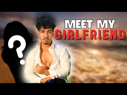 MEET MY GIRLFRIEND.