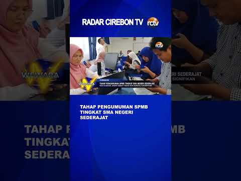 Tahap Pengumuman SPMB Tingkat SMA Negeri Sederajat