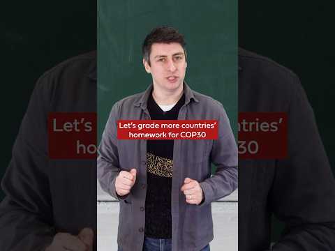 Let's grade MORE countries' homework for COP30