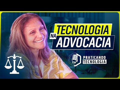 👨‍🏫Tecnologia na Advocacia📚Quitéria da Costa #POD16