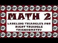 Labeling Triangle Sides in Right Triangle Trigonometry