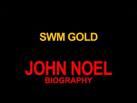 SWM Interview - John Noel Biography