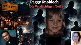 True Crime - Peggy Knobloch Teil 1 -