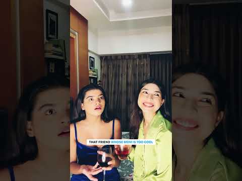 That friend whose mom is too cool 😂 | #comedy | #shorts | Mahima Seth