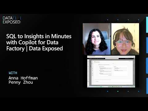 SQL to Insights in Minutes with Copilot for Data Factory | Data Exposed