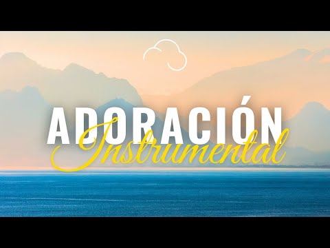 Música Instrumental Cristiana 2025/ Adoración Instrumental / Paz Mental