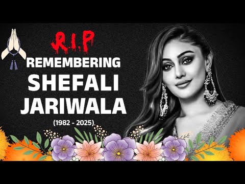 Heartbreak , नहीं रही Shefali Jariwala, 42 की उम्र में दुनिया को कहा अलविदा