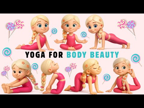Yoga for Body Beauty | Yoga for Children | Yoga for Health | Yoga With Bella