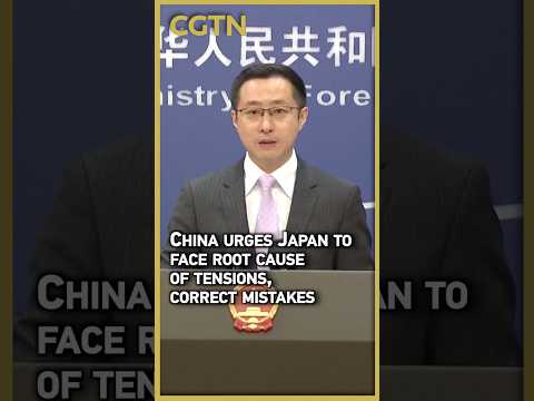 China urges Japan to face root cause of tensions, correct mistakes