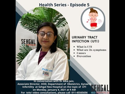 All About Urinary Tract Infection (UTI) by Dr Alka Jain