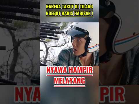 Nyawa Hampir Melayang